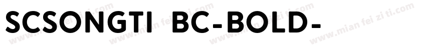 SCsongti bc-bold字体转换